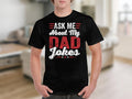 Funny Fathers Day Shirt Hoodie Sweater Birthday Gift For Dads Ask Me About My Dad Jokes Tee Humorous Fatherhood Shirt Dad...