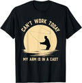 Funny Fly Fishing T-Shirt, Can't Work Today My Arm is in A Cast Funny T-Shirt Menswear Casual Cotton Hoodie, Sweatshirt