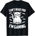 Funny Gamer Shirts, Special Gifts For Gamers, Can't Hear You I'm Gaming, Funny Gamer Cat T-Shirt Menswear Top Casual...