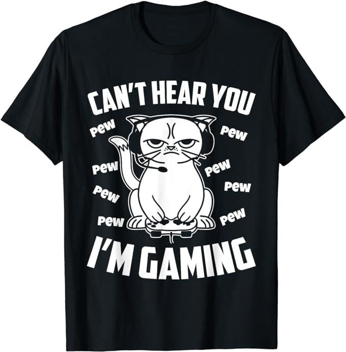 Funny Gamer Shirts, Special Gifts For Gamers, Can't Hear You I'm Gaming, Funny Gamer Cat T-Shirt Menswear Top Casual...