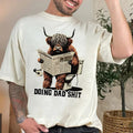 Funny Highland Cow Doing Dad Sh!t Shirt, Fathers Day Shirt, Gift For Dad Hoodie, Sweatshirt | RetroVerseTees.com
