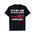 Funny Plumber Gift For Men Cool Plumbing Play With Nipples Unisex T-Shirt Made in USA Hoodie, Sweatshirt | RetroVerseTees.com