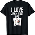 Funny Poker Player Quote | Jack King FOG T-Shirt Graphic Streetwear Hoodie, Sweatshirt | RetroVerseTees.com