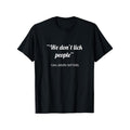 [Funny Print Men's-Shirt] Short Sleeve Funny 'We Don'Lick People' Print Men's-Shirt