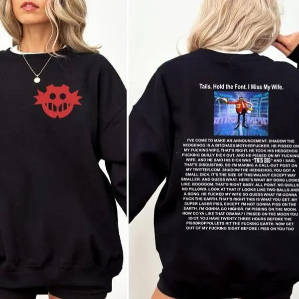Funny Shadow the Hedgehog Announcement Quote Sweatshirt, Funny Dr Eggman 2 Sides Shirt Son1c Merch Unisex Streetwear...
