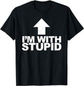 Funny Shirts, Arrow Pointing Up I'm With Stupid T-Shirt Menswear Top Casual Cotton Hoodie, Sweatshirt | RetroVerseTees.com