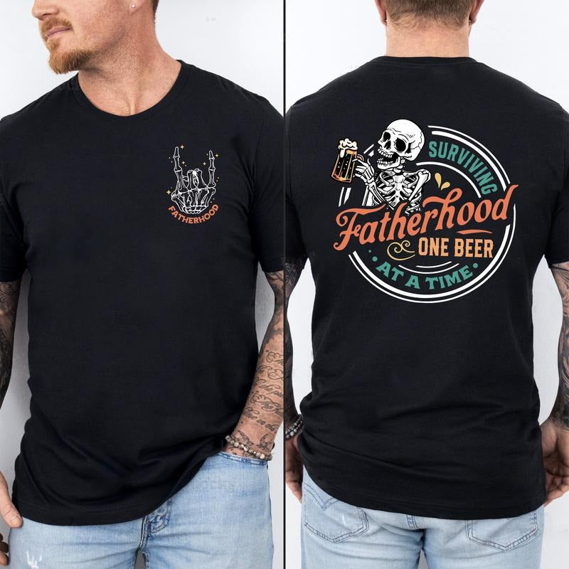 Funny Skeleton Dad T-Shirt - Surviving Fatherhood One Beer at a Time, Funny Father's Day "Surviving Fatherhood One Beer...
