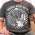 Funny Skeleton To*let Doing Dad Sh*t Shirt, Father's Day Shirt, Gift For Dad, Retro Dad TShirt, Gifts For Him Hoodie,...