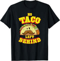 Funny Taco Shirts, Gifts For Mexican Food Lovers, No Taco Left Behind T-Shirt Menswear Top Casual Classic Hoodie, Sweatshirt