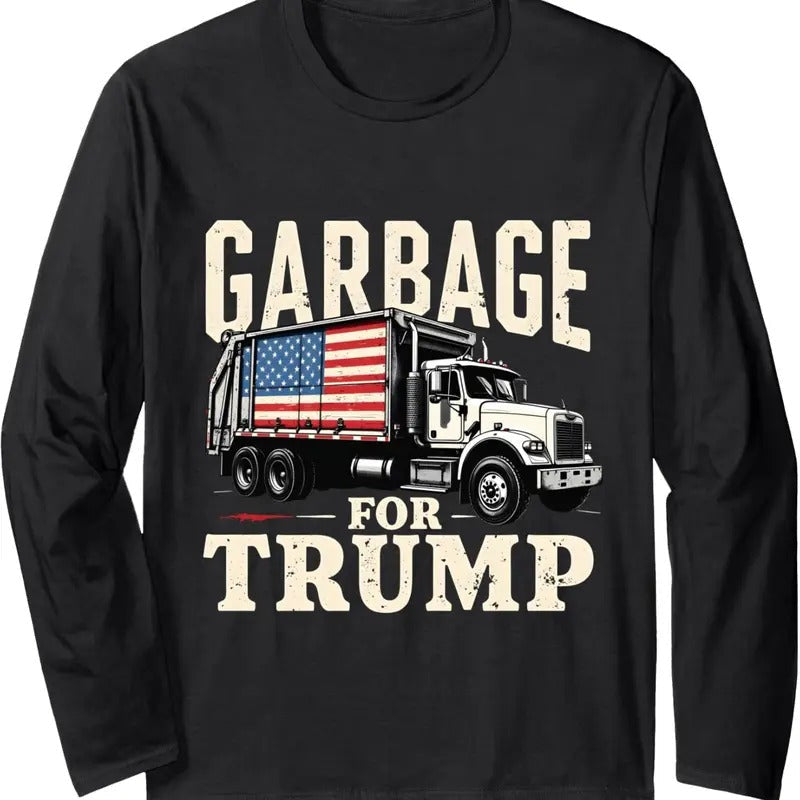 Funny Time To Take Out Garbage Biden Garbage for Trump 2024 Long Sleeve T-Shirt Hoodie, Sweatshirt | RetroVerseTees.com