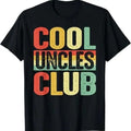 Funny Uncle Fathers Day Cool Uncles Club Vintage T-Shirt Hoodie, Sweatshirt | RetroVerseTees.com