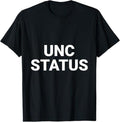 Funny Uncle Shirts, Gifts For Uncle, Unc Status Funny Uncle Slang T-Shirt