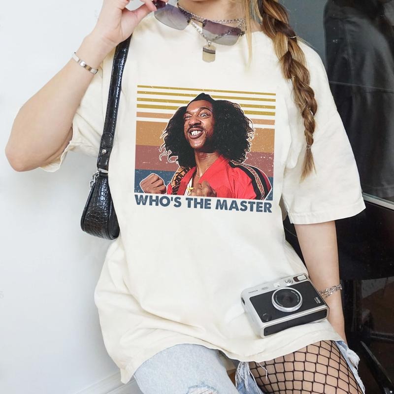 FunnyShonuff Who's The Master T Shirt Vintage The Last Dragon Shirt Last Dragon Movie Shirt Hoodie, Sweatshirt