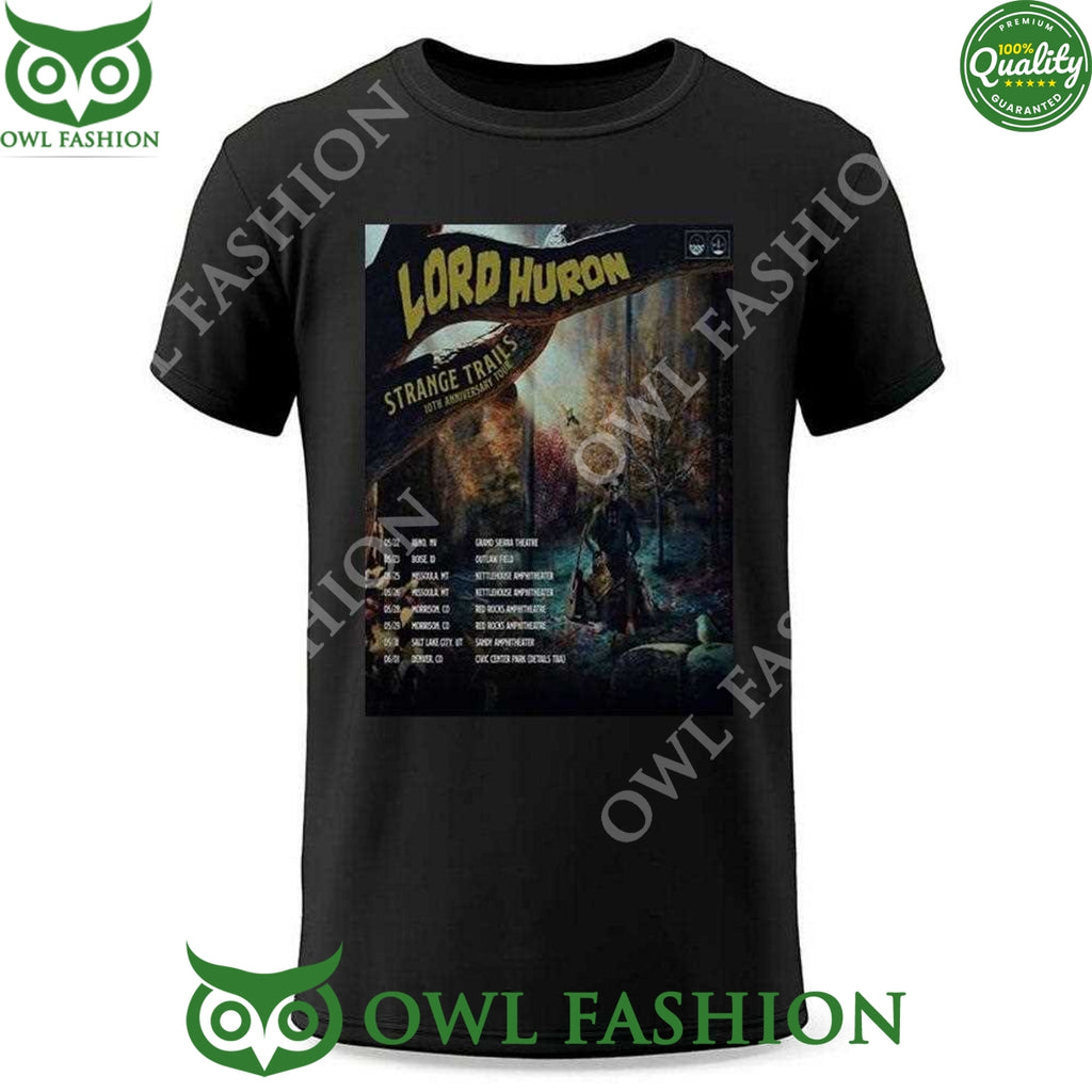 Strange Trails Lord Huron 10th Anniversary Tour 2025 Poster T-shirt