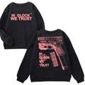 GILDAN IN GLOCK WE TRUST Hoodie - Full Color Double Sided Sweatshirt for Men and Women T-Shirts | RetroVerseTees.com