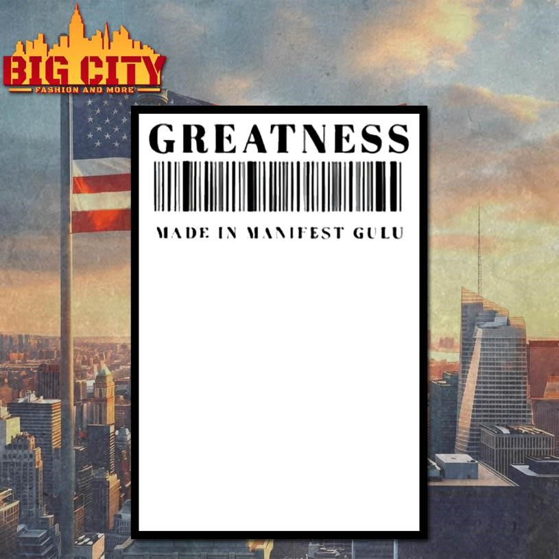GREATNESS MADE IN MANIFEST GULU Shirt