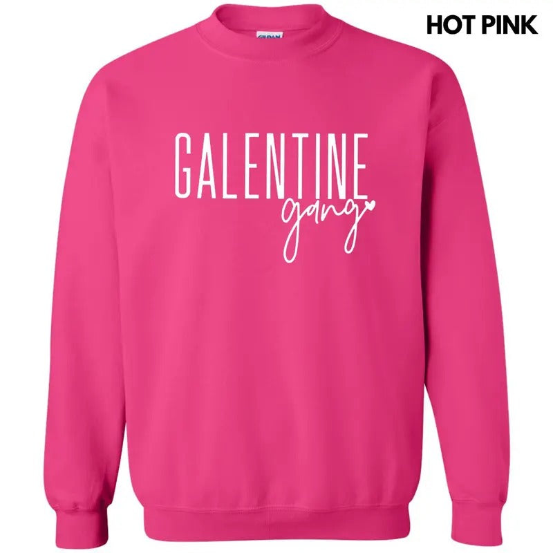 Galentine Gang Sweatshirt T-Shirts, Hoodie | RetroVerseTees.com