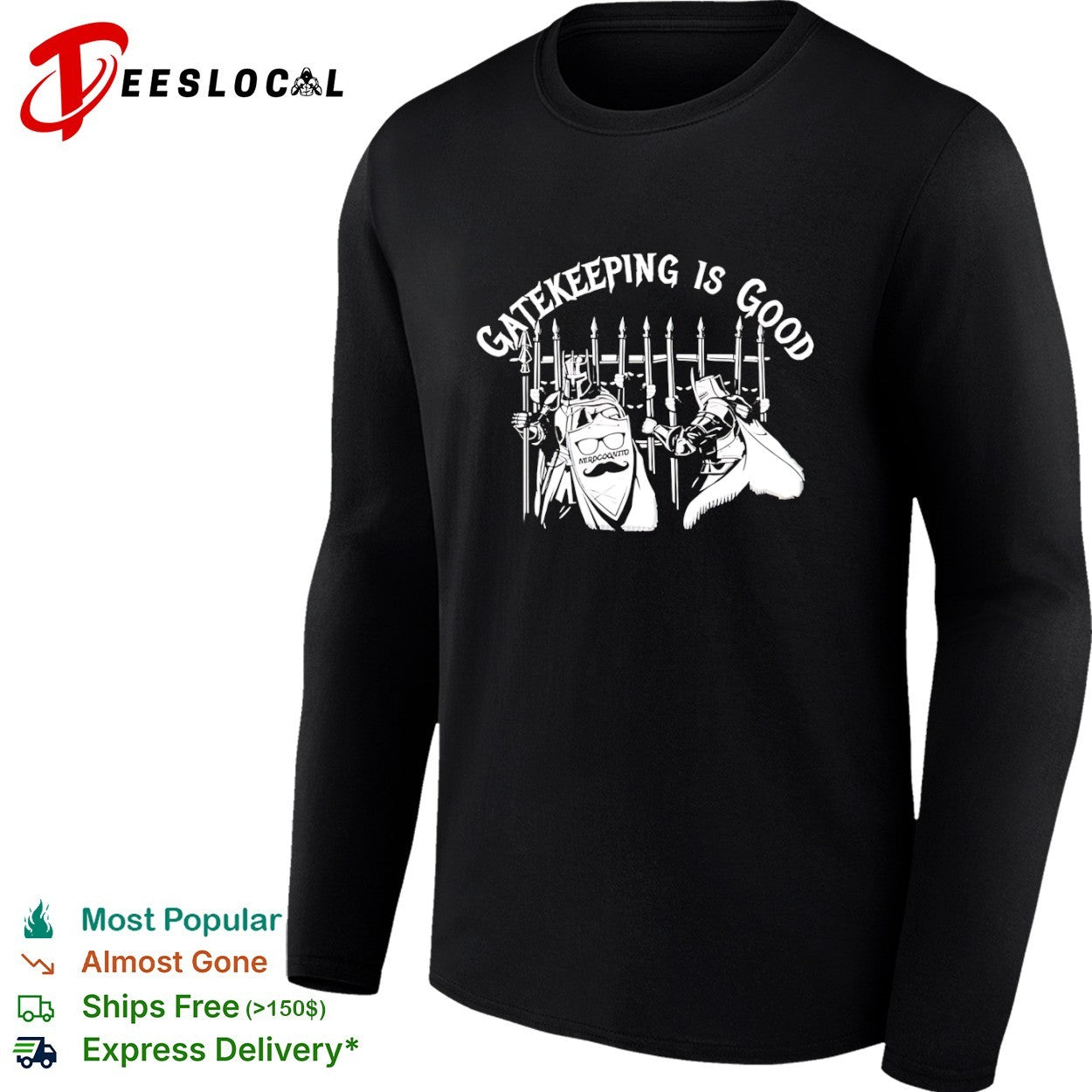 Gatekeeping Is Good Nerdcognito Knight Shield shirt