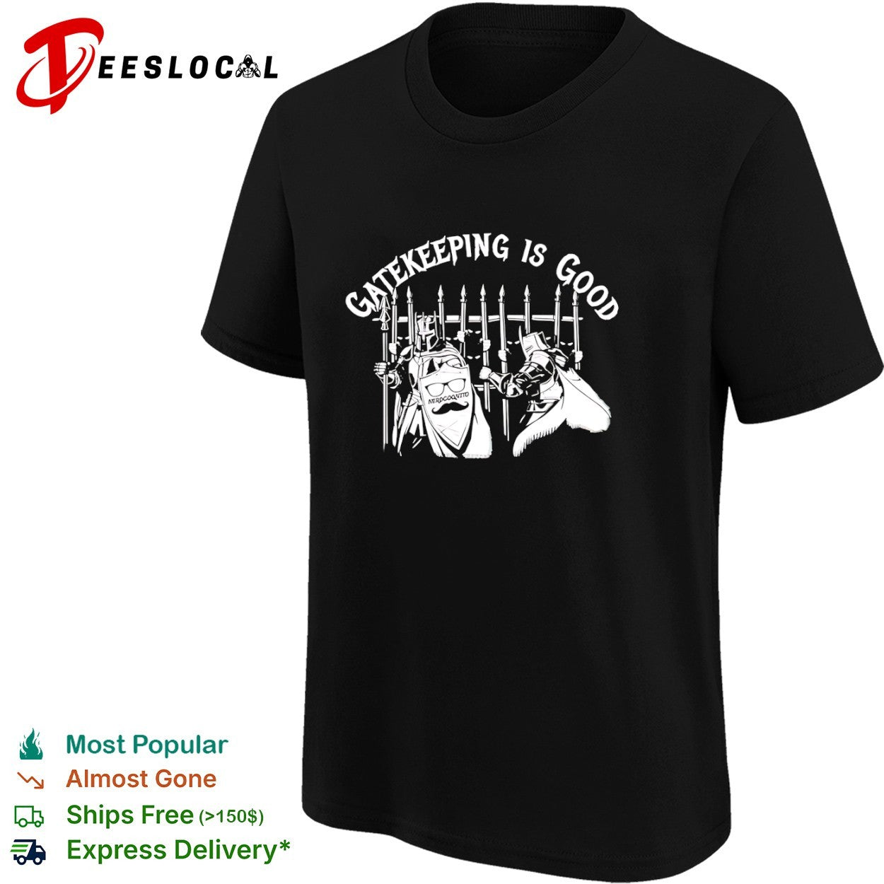 Gatekeeping Is Good Nerdcognito Knight Shield shirt