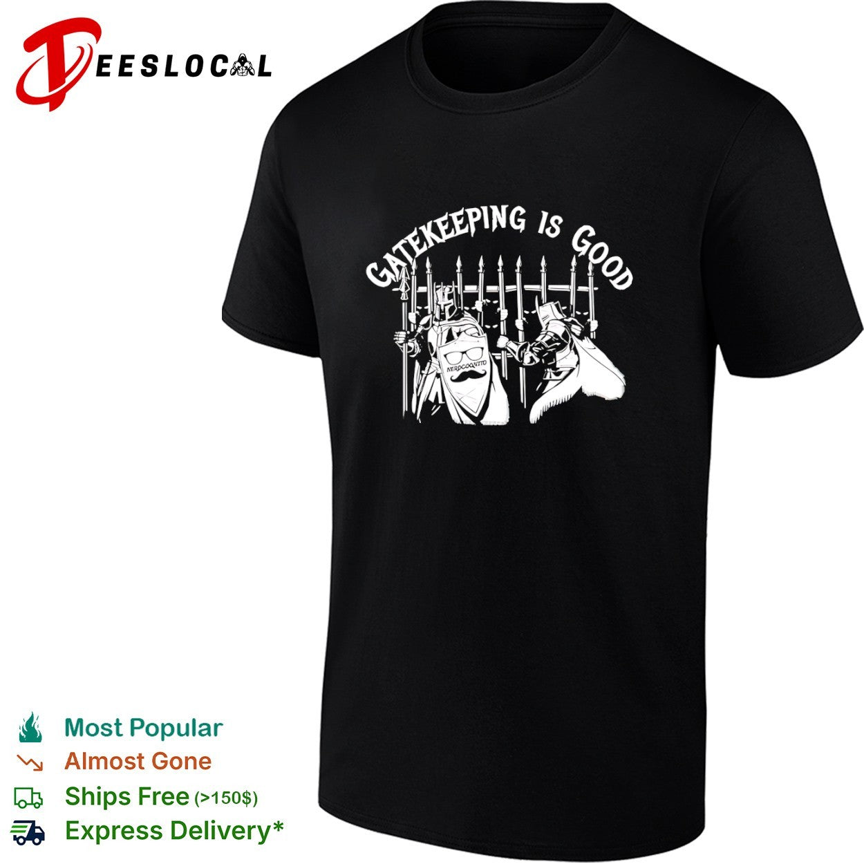 Gatekeeping Is Good Nerdcognito Knight Shield shirt