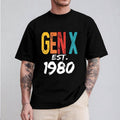 Gen X Est 1980 Shirt Casual Style Crew Neck Short Sleeve T-Shirt Tops Trendy for Unisex, Perfect Gift Hoodie, Sweatshirt