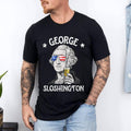 George Sloshington Washington 4th Of July Men Women USA Flag T-Shirt | Unisex Cotton Tee, Short Sleeve, Size S-3XL...