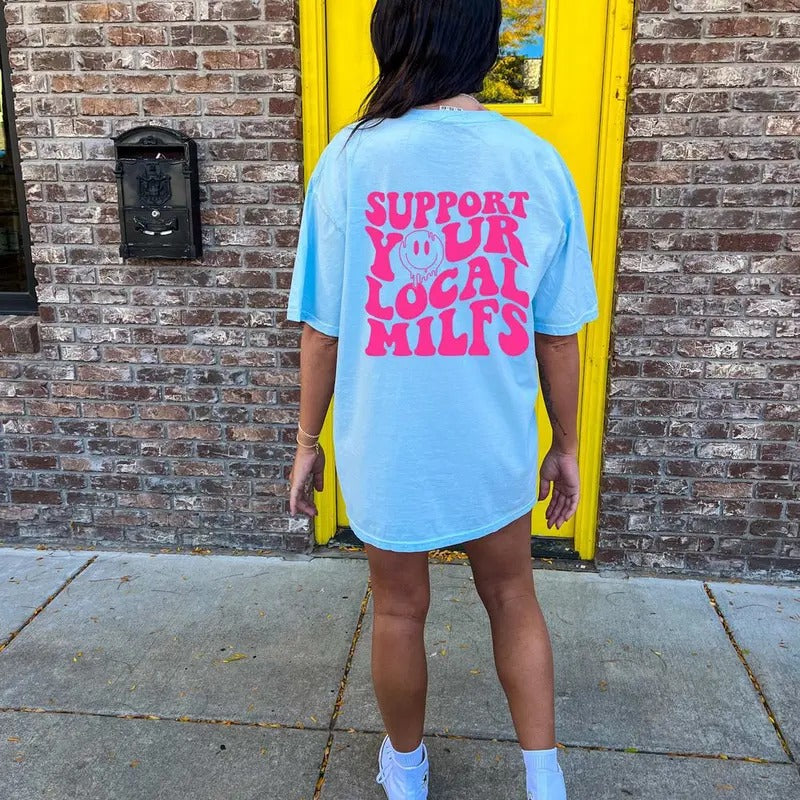 Get Trendy with TNF Support Your Local Shirt! Fun Mom Tee for TNF Moms Club