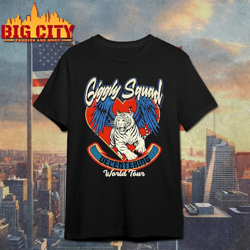 Giggly Squad Decentering World Tour Shirt