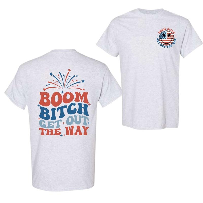 Gildan - Boom Bitch Get Out The Way Patriotic T-shirt, 4th Of July T-shirts, Full Color, Menswear Top, Womenswear Top,...