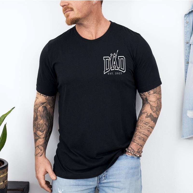 Girl Dad Est Year Shirt, Fathers Day Gifts