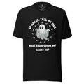 Go Ahead Tell My Mom What's She Gonna Do? Haunt Me Shirt, Comfort Colors Mom Shirt, Funny Mama Shirt, Mother Day Gift...