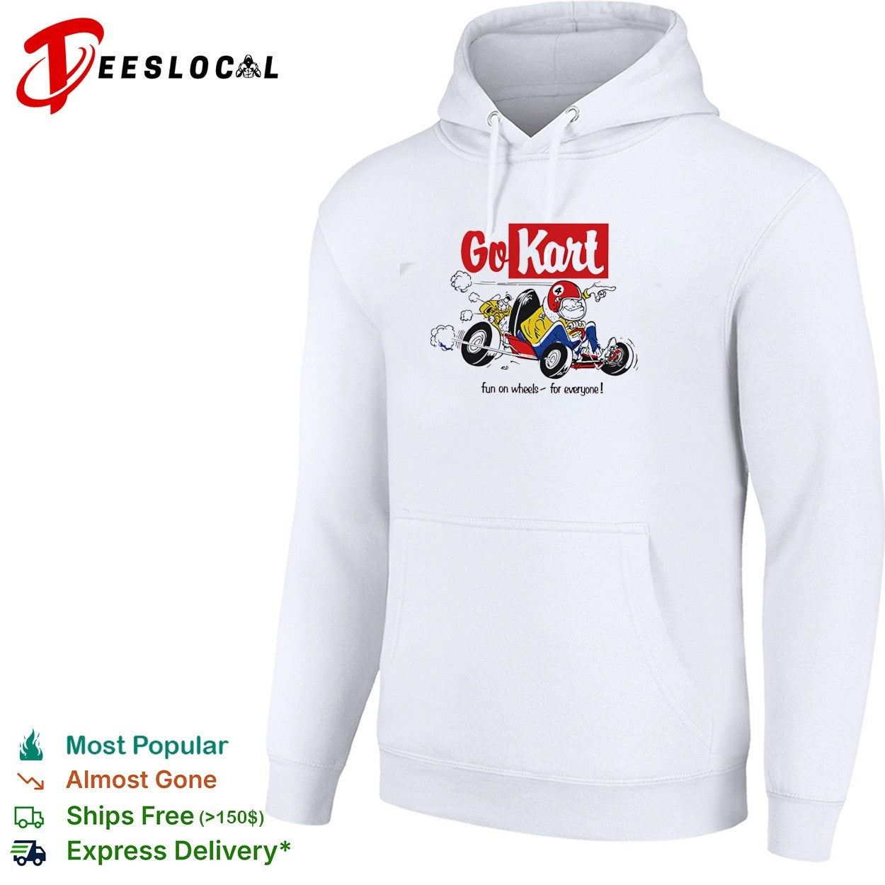 Go Kart fun on wheels for everyone shirt