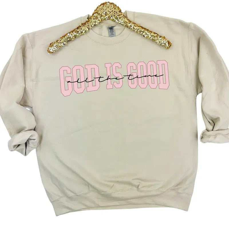 God Is Good All The Time Sweatshirt 'NLB' T-Shirts, Hoodie | RetroVerseTees.com
