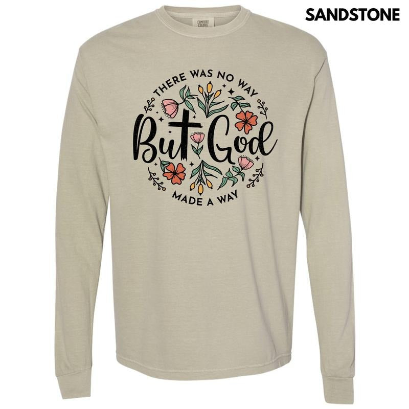 God Made A Way Long Sleeve Comfort Colors T-Shirt 'NLB' Hoodie, Sweatshirt | RetroVerseTees.com