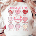 God Says I Am Valentine Candy Heart Shirt, Valentines Day Shirt, Jesus Valentine Shirt, Christian Valentine Shirt, God...