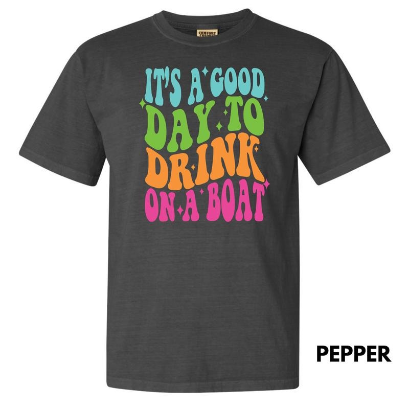 Good Day To Drink Comfort Colors T-Shirt 'NLB' Hoodie, Sweatshirt | RetroVerseTees.com