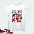 [Good Things Come To Those Who Pray] AJ1 Low OG Chicago Matching Tee Hoodie, Sweatshirt | RetroVerseTees.com