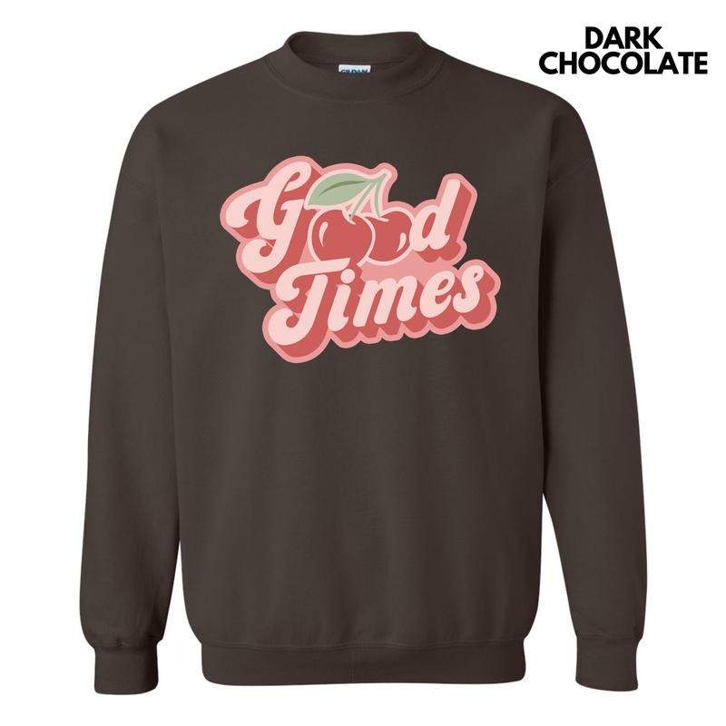 Good Times Cherries Sweatshirt 'NLB' T-Shirts, Hoodie | RetroVerseTees.com
