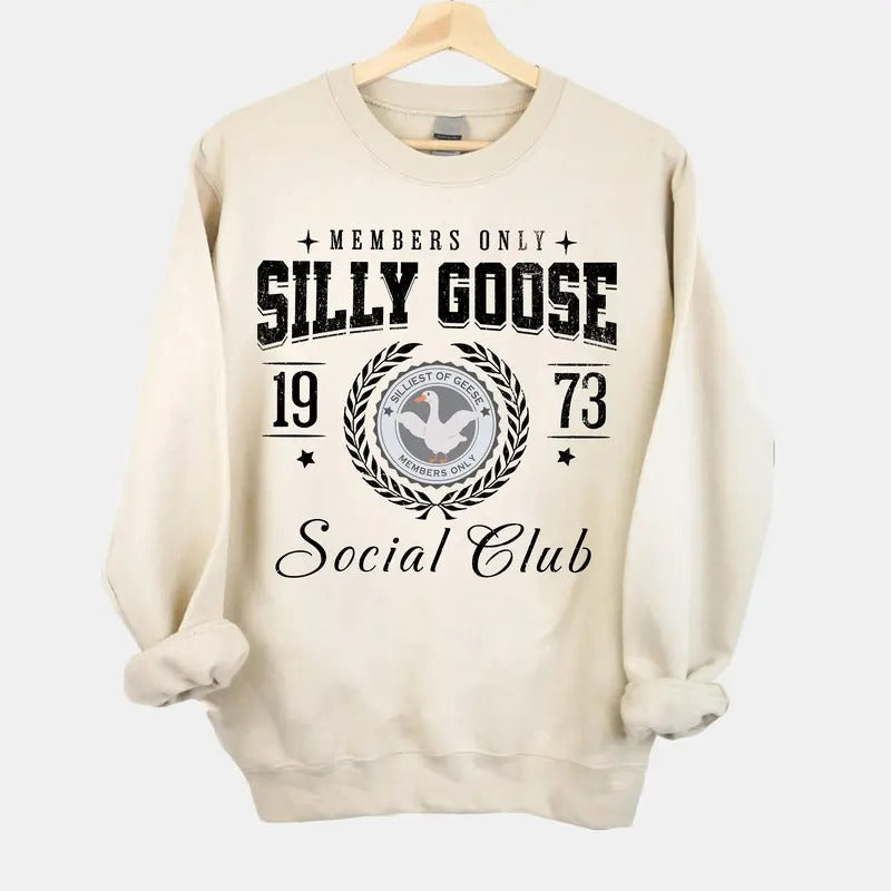 Goose Shirt, Goose Sweatshirt, Funny Silly Goose Shirt, Goose Lover, Goose Tshirt, Silly Goose Shirt Hoodie