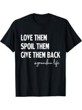 Grandma Life Humor T-Shirt Love TNF Spoil TNF Give TNF Back Funny Design Streetwear Casual Hoodie, Sweatshirt