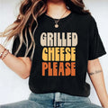 Grilled Cheese Please T-Shirt, Funny Grilled Cheese Shirt, Cheese Lovers Tee, Foodie Gift Tee, Cool Cheese Shirt, Unisex...