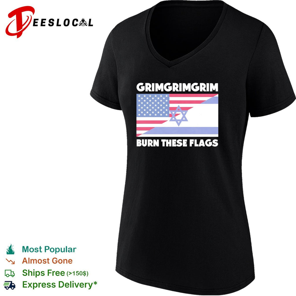 Grimgrimgrim burn these flags USA Israel shirt