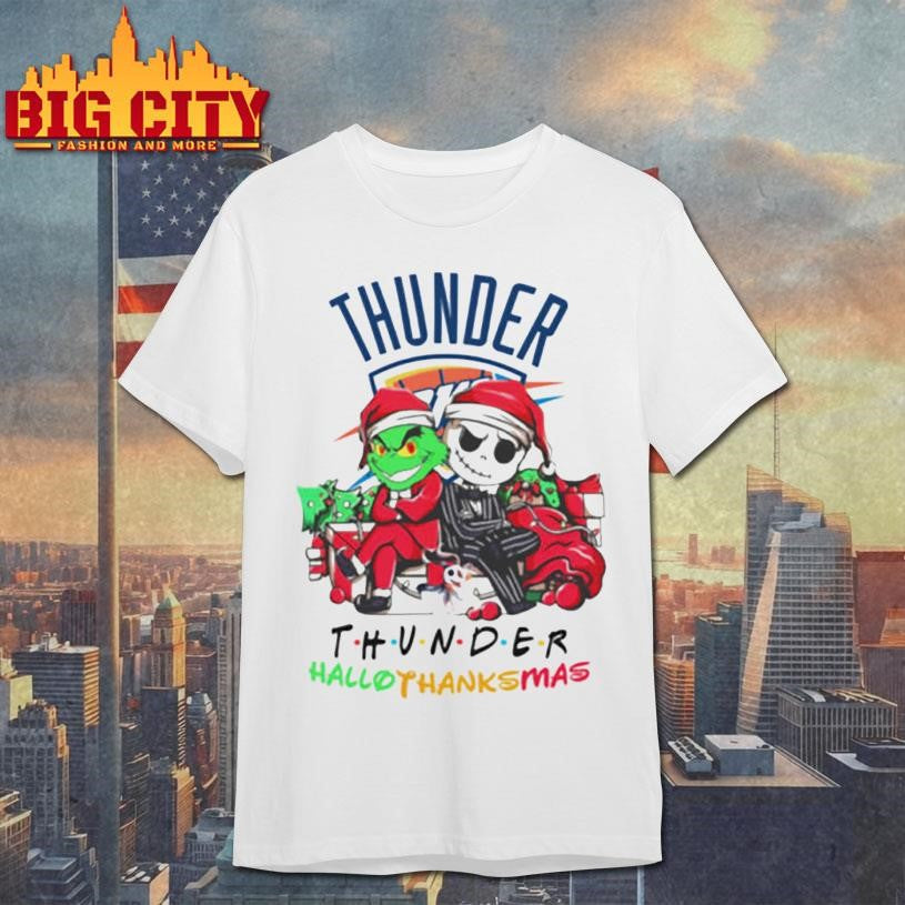Grinch And Jack Oklahoma City Thunder Friends HalloThanksMas Shirt