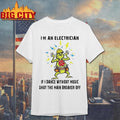 Grinch Im An Electrician If I Dance Without Music Shut The Main Breaker Off Christmas Shirt