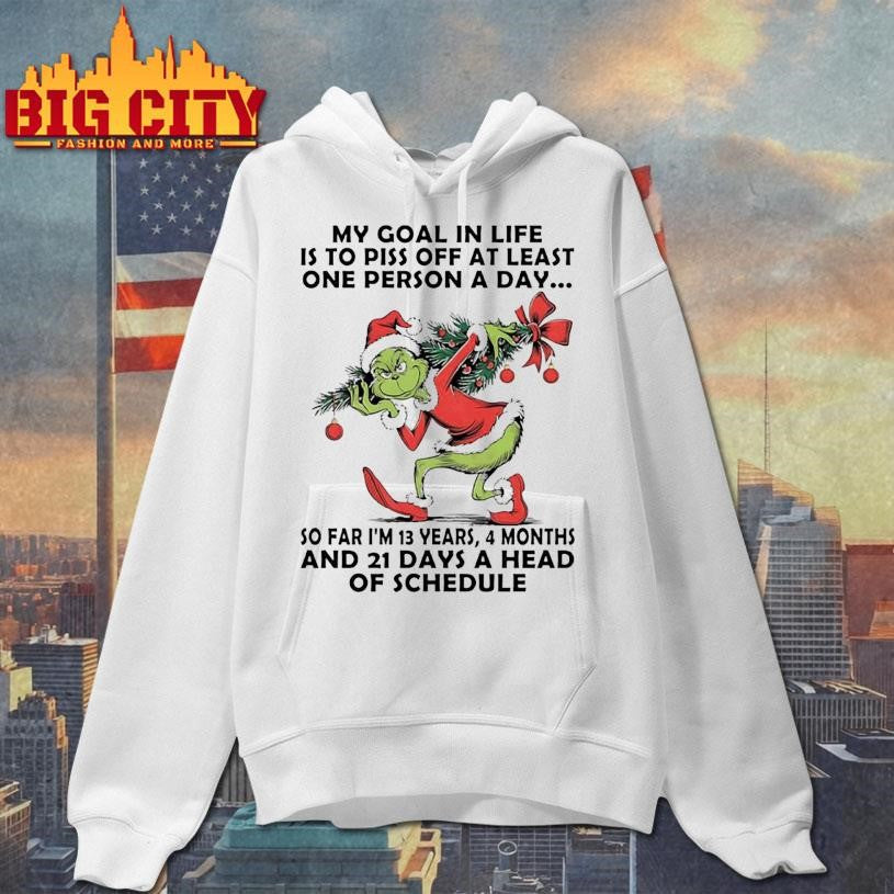 Grinch My Goal In Life Is To Piss Off At Least One Person A Day christmas 2025 Shirt