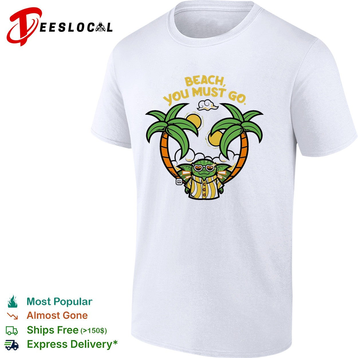 Grogu in Hawaiian outfit at beach you must go shirt