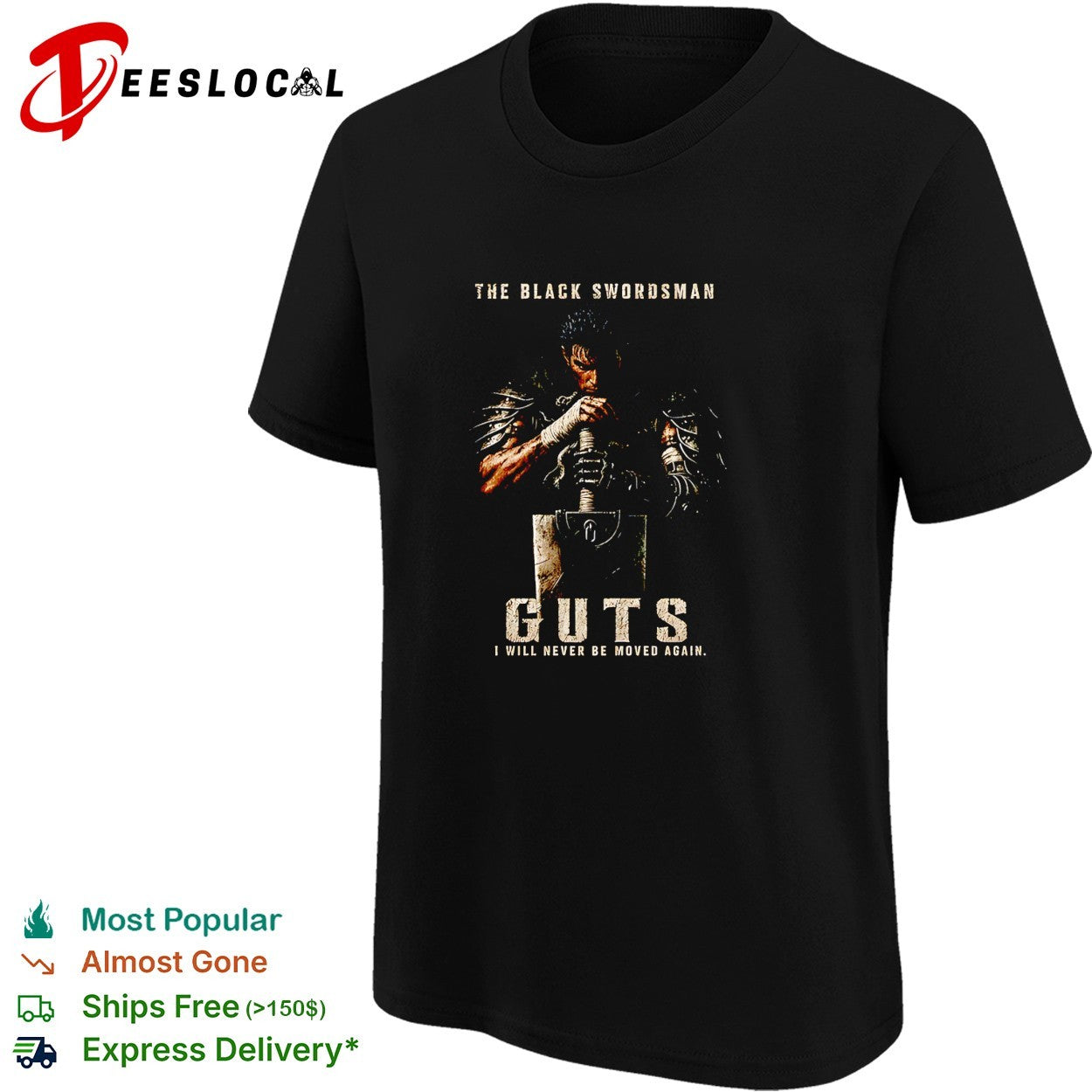 Guts the black swordsman Berserk I will never be moved again kneeling sword shirt