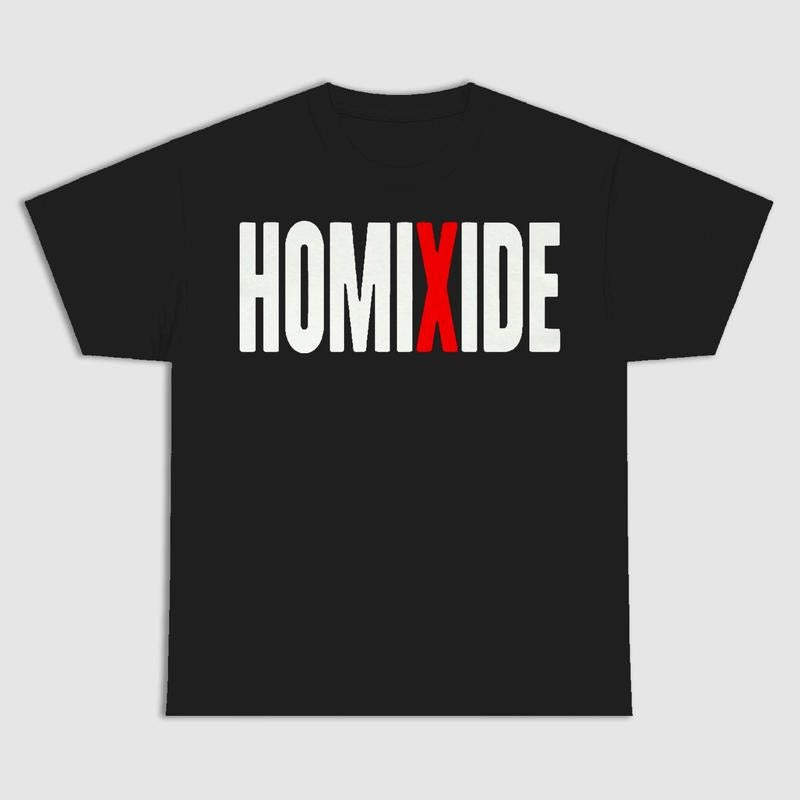 HOMIXIDE T-shirt - Gang Shirt - Mens wear - S to 4XL Hoodie, Sweatshirt | RetroVerseTees.com