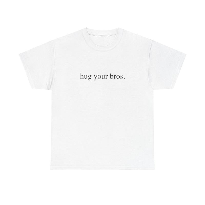 HUG YOUR BROS SHIRT Hoodie, Sweatshirt | RetroVerseTees.com
