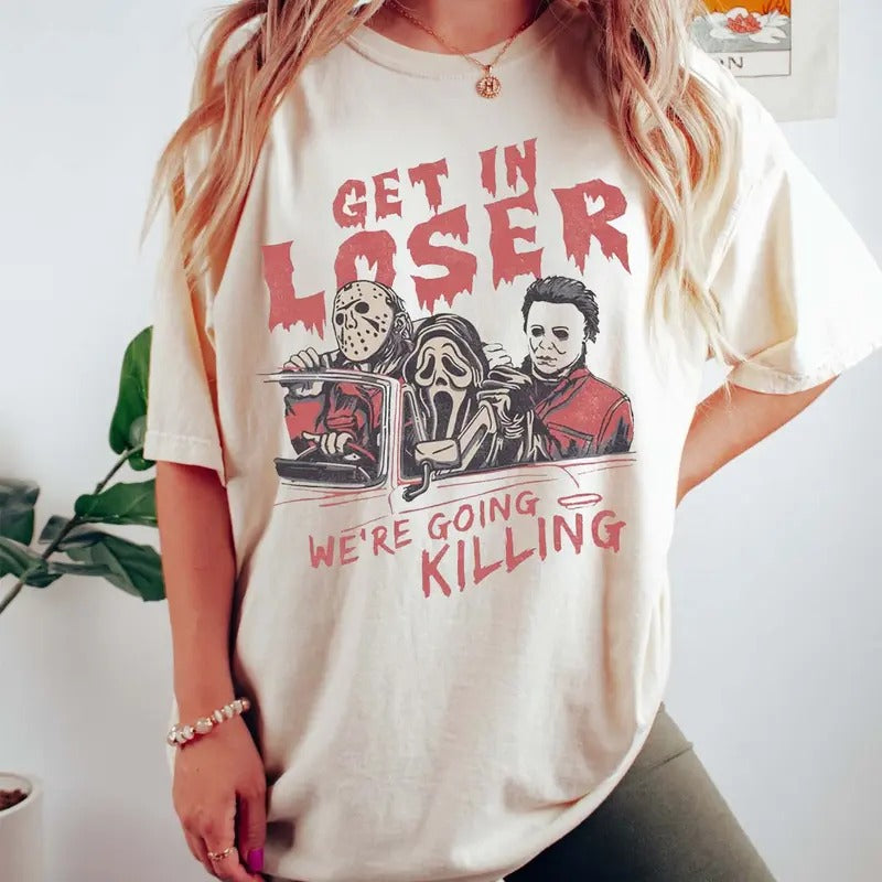 Halloween Get In Loser Unisex T-Shirt, Vintage Halloween T-Shirt, Halloween Costume, Horror T-Shirt Hoodie, Sweatshirt